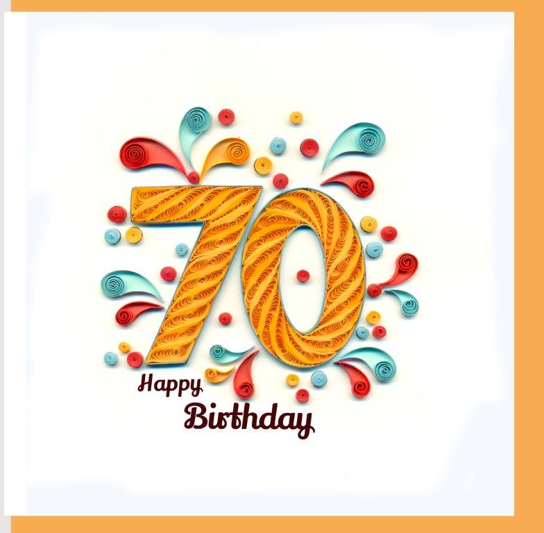 Hand Quilled Greeting Card Happy 70th Birthday #QC10688
