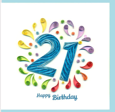 Hand Quilled Greeting Card 21st Birthday Card #10683